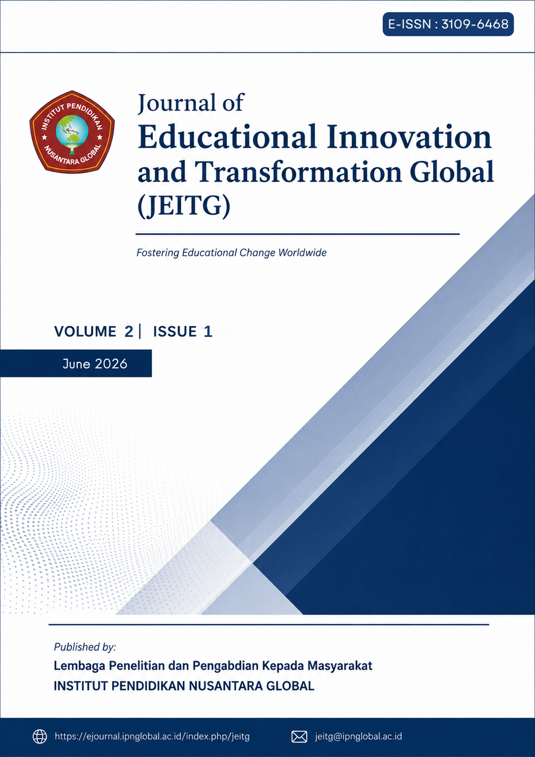 					View Vol. 2 No. 1 (2026): Journal of Educational Innovation and Transformation Global, June 2026
				